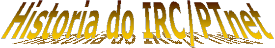 Historia do IRC/PTnet