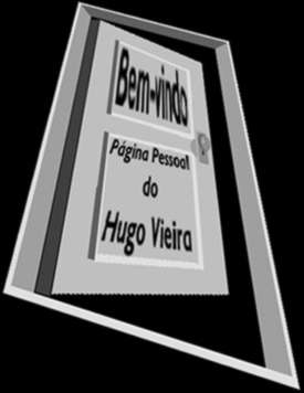 Pgina Pessoal do Hugo Vieira